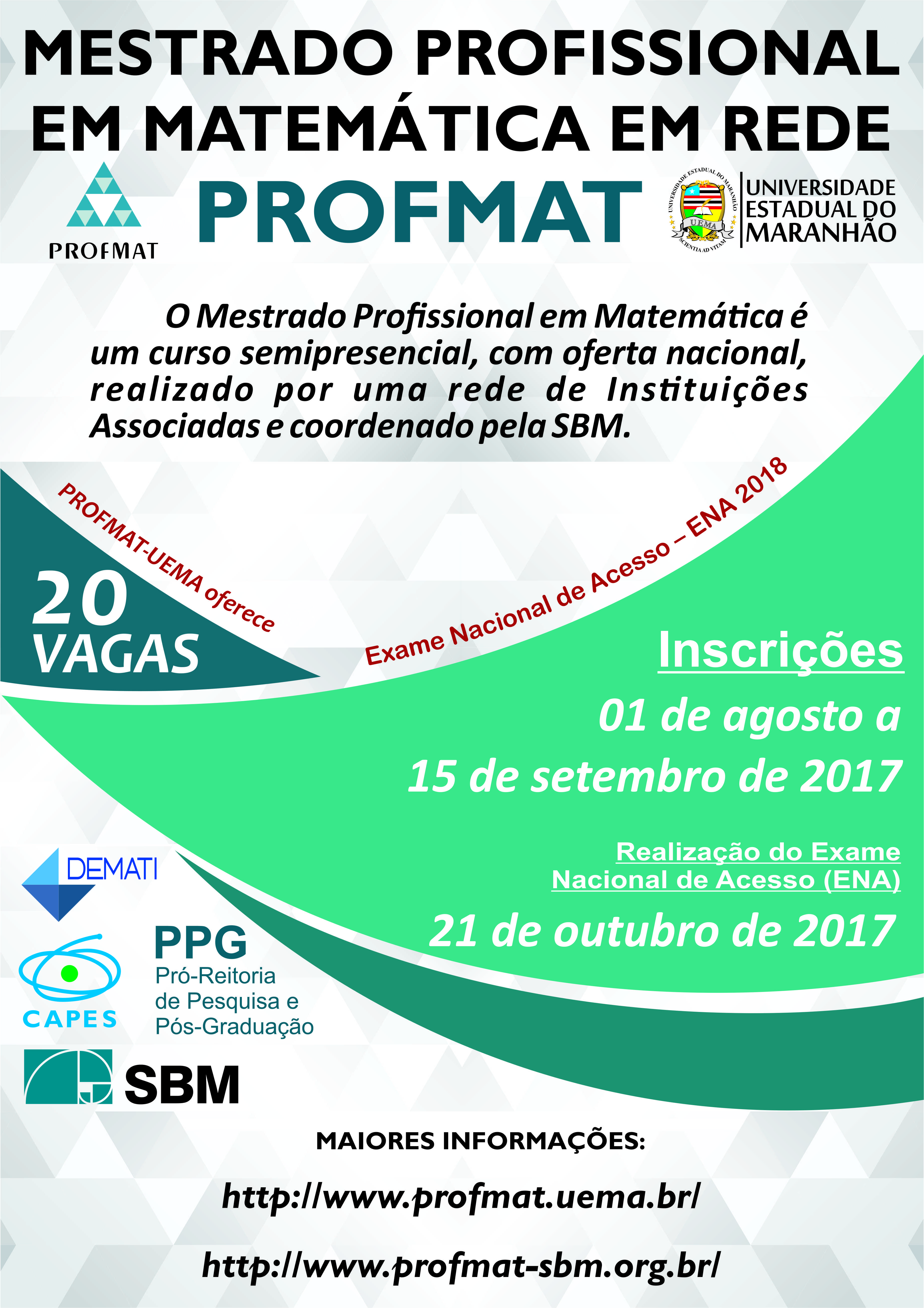 O PROFMAT-UEMA ALERTA OS PROFESSORES DE MATEMÁTICA PARA PENÚLTIMA SEMANA DAS INSCRIÇÕES AO ENA 2018